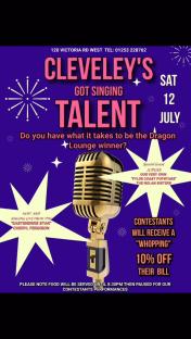 Poster for Cleveley's Got Singing Talent, July 12th, hosted by Cheryl Fergison.