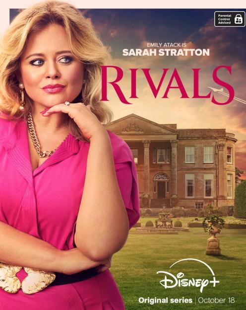 Poster for the Disney+ series Rivals, featuring Emily Atack as Sarah Stratton.