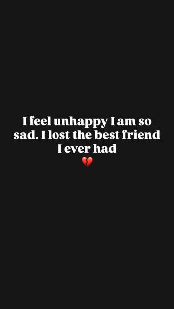 Text on black background expressing sadness over losing a best friend.