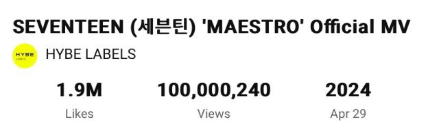 SEVENTEEN&#8217;s &#8220;MAESTRO&#8221; Becomes Their 8th MV To Hit 100 Million Views 3