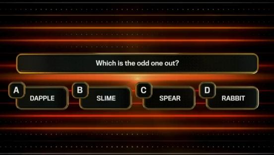 Quiz question: Which is the odd one out: dapple, slime, spear, rabbit?