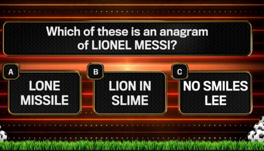 Quiz: Which is an anagram of Lionel Messi? A) Lone Missile; B) Lion in Slime; C) No Smiles Lee.