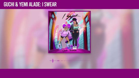 New Music: Guchi feat. Yemi Alade – I Swear