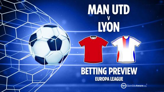 Man Utd vs Lyon preview: Free betting tips, odds and predictions