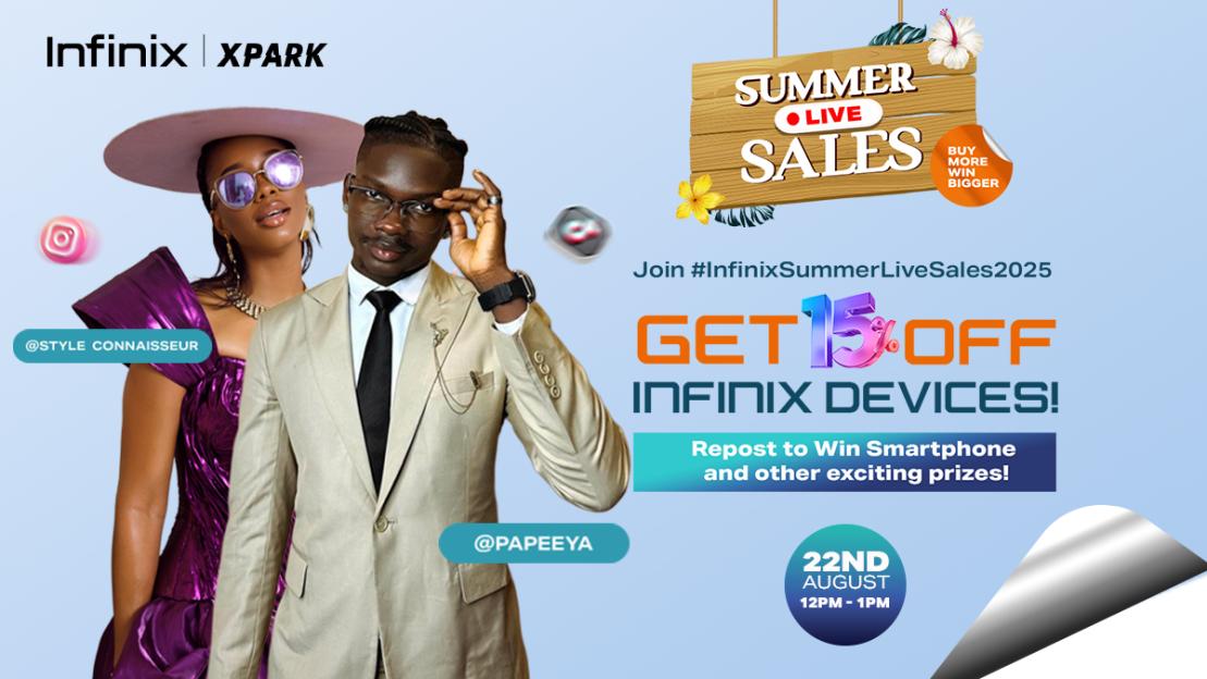 Shop, Save & Win! The Infinix Summer Live Sales with Papeeyah and Style Connoisseur is Here