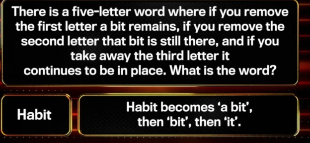Word puzzle: removing letters from a five-letter word. The answer is Habit.