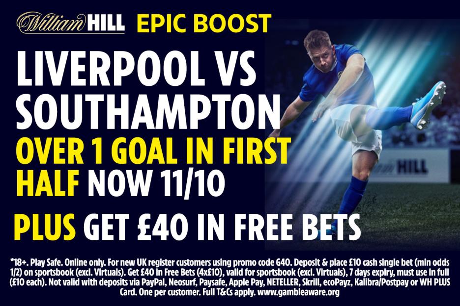 Liverpool vs Southampton boost: Over 1 first half goal was 8/11 NOW 11/10, plus get £40 in free bets