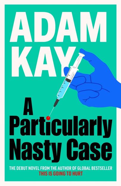 Illustration of book cover for Adam Kay's "A Particularly Nasty Case."