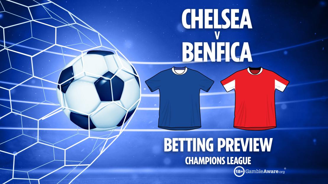 Chelsea vs Benfica preview: Betting tips, odds and predictions