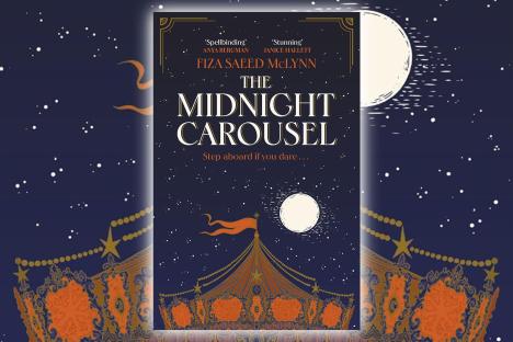 Win a copy of The Midnight Carousel by Fiza Saeed McLynn in this week’s Fabulous book competition