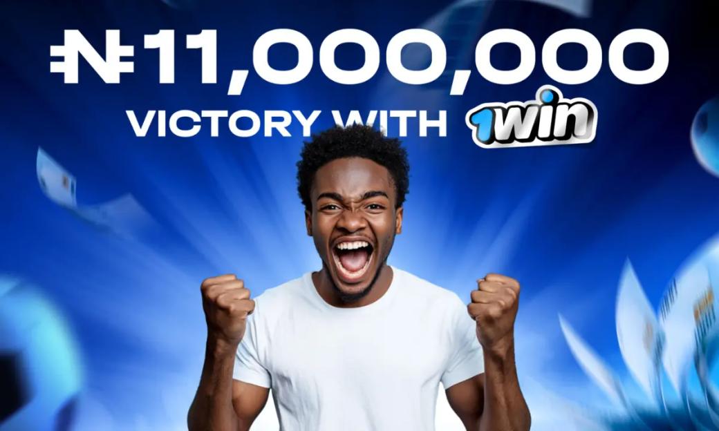 ₦11 Million Victory: A 1win Success Story from the Heart of Lagos