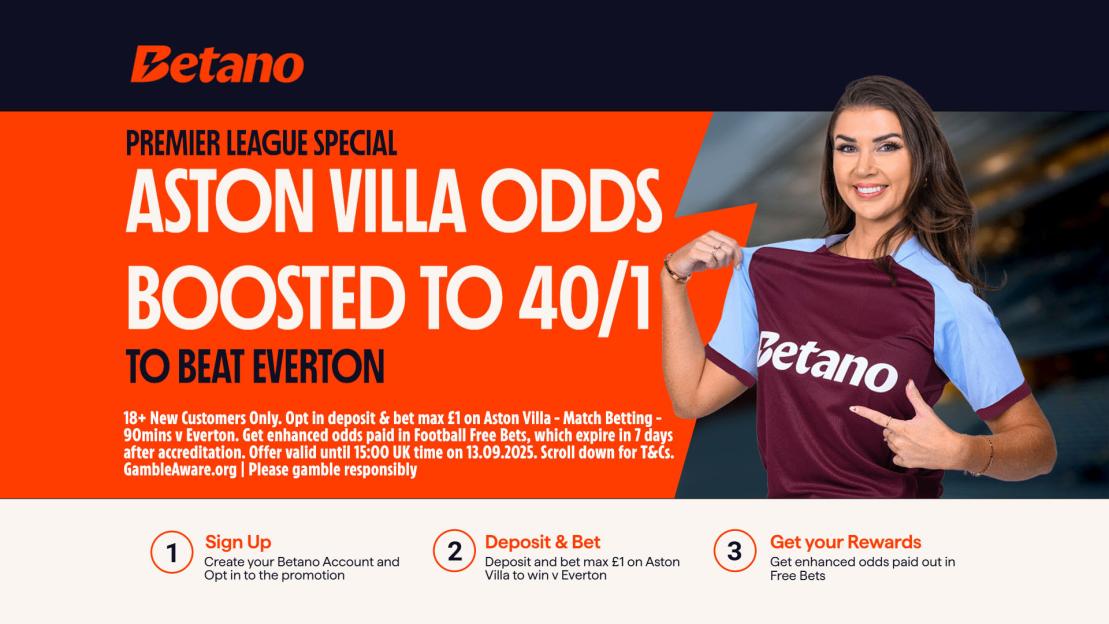 Everton vs Aston Villa: Get Villa at 40/1 to win Premier League clash with Betano
