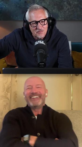 Gary Lineker on a podcast with Alan Shearer.