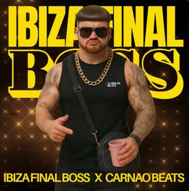 Ibiza Final Boss x Carnao Beats album art: A man in sunglasses and gold chain.