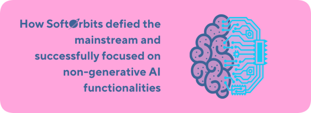 SoftOrbits Takes a different path: Achieving success with non-generative AI solutions