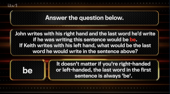 Screenshot of a quiz question: If John writes with his right hand, the last word he'd write is