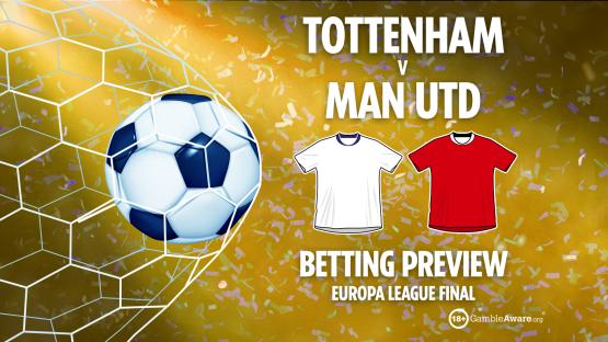 Tottenham vs Man Utd: Europa League final predictions, free bets, tips and latest odds