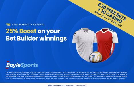 Real Madrid vs Arsenal: Get £30 in free bets and £10 casino bonus with BoyleSports, plus 25% boost on your winnings
