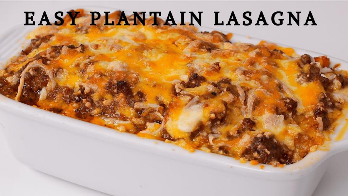 Daniel Ochuko's Plantain Lasagna Recipe Is the Fusion Dish You'll Want to Try ASAP 2