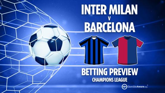 Inter Milan vs Barcelona preview: Free betting tips, odds and predictions