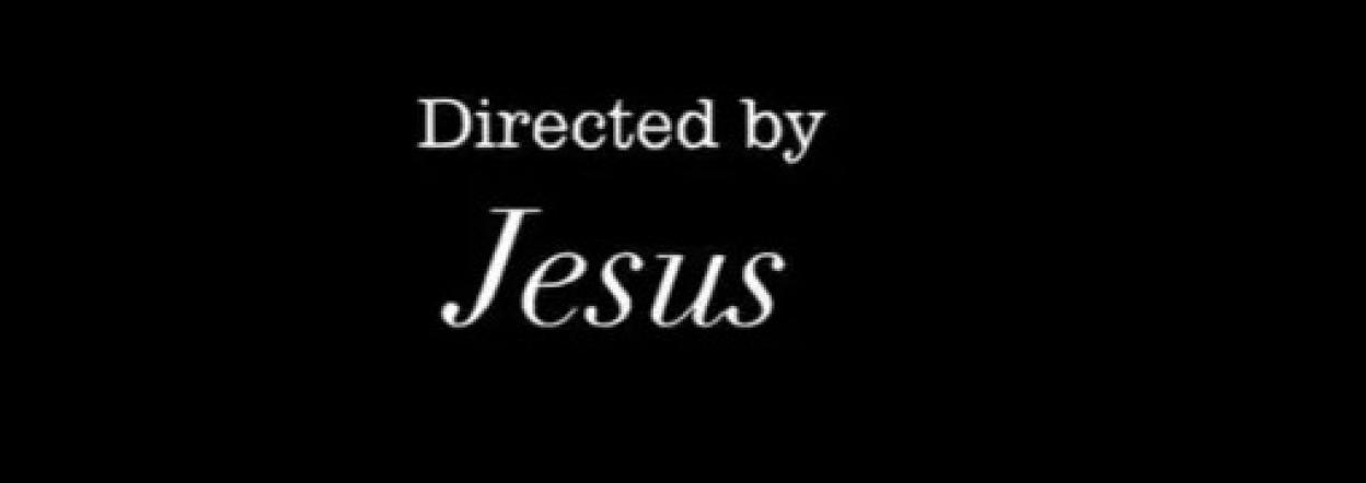 The text "Directed by Jesus" in white on a black background.