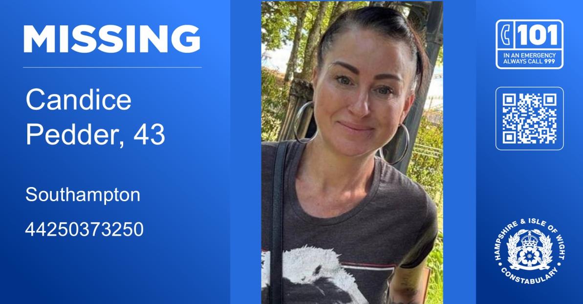 Missing person poster for Candice Pedder, 43, from Southampton. Includes photo and contact information.