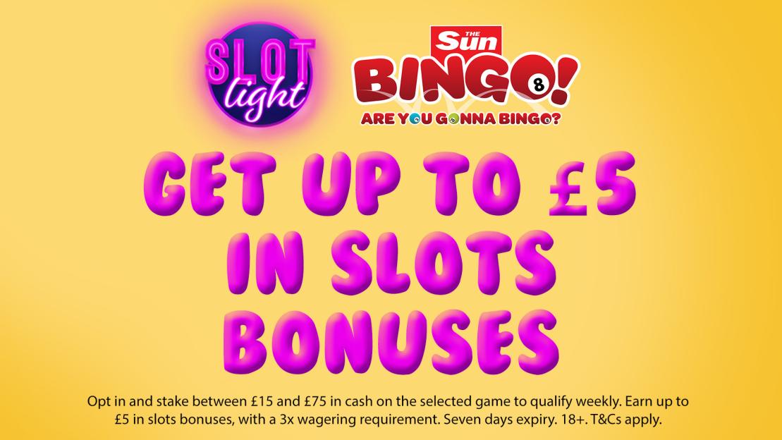 Play Sun Bingo’s Slot Light game to get up to £5 in slots bonuses