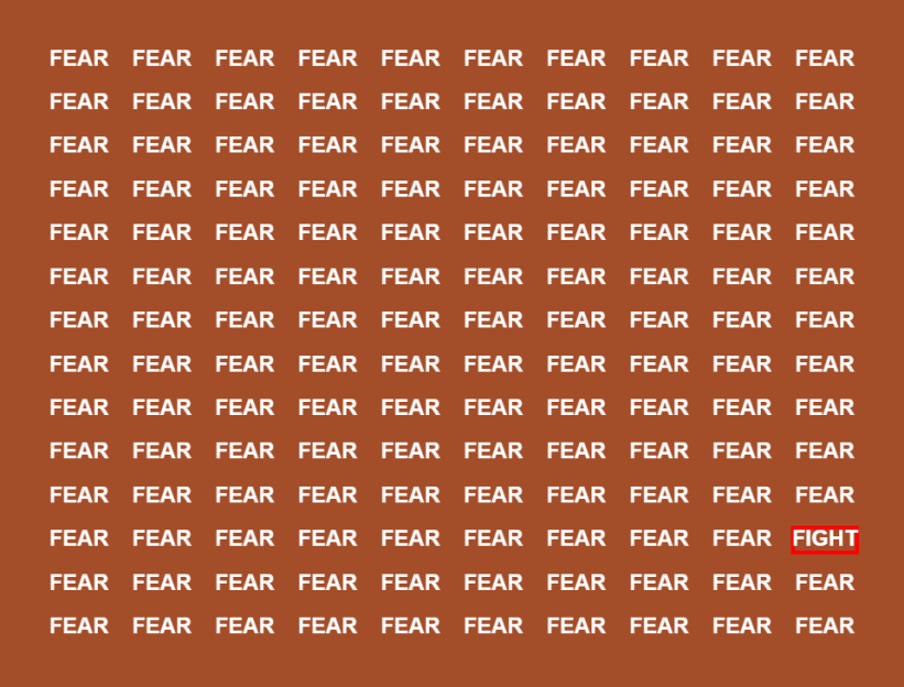 The word "FIGHT" highlighted in red, among repeated instances of the word "FEAR".