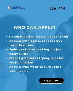Building Her Future: The SLA Young Nigeria Works is set to Empower Women one Skill at a Time 2