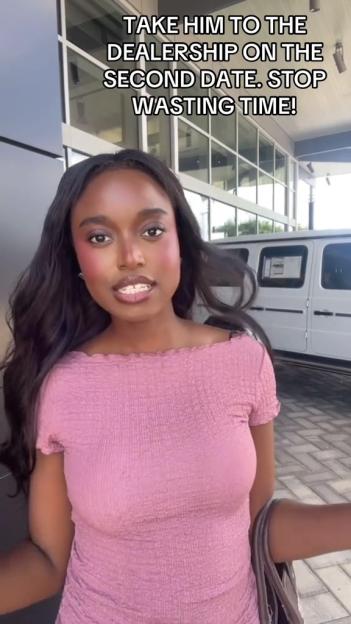 Woman suggests taking a date to a car dealership on the second date.