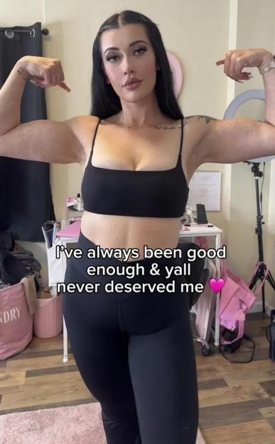 A woman in a black sports bra and leggings flexes her biceps with text overlay, "I've always been good enough & y'all never deserved me."