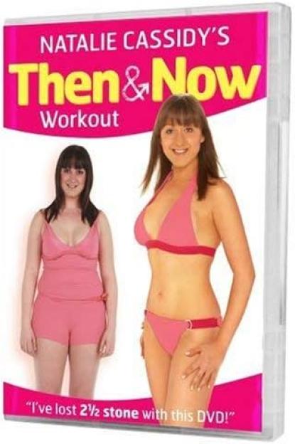 Natalie Cassidy's "Then & Now Workout" fitness DVD cover showing her before and after weight loss.