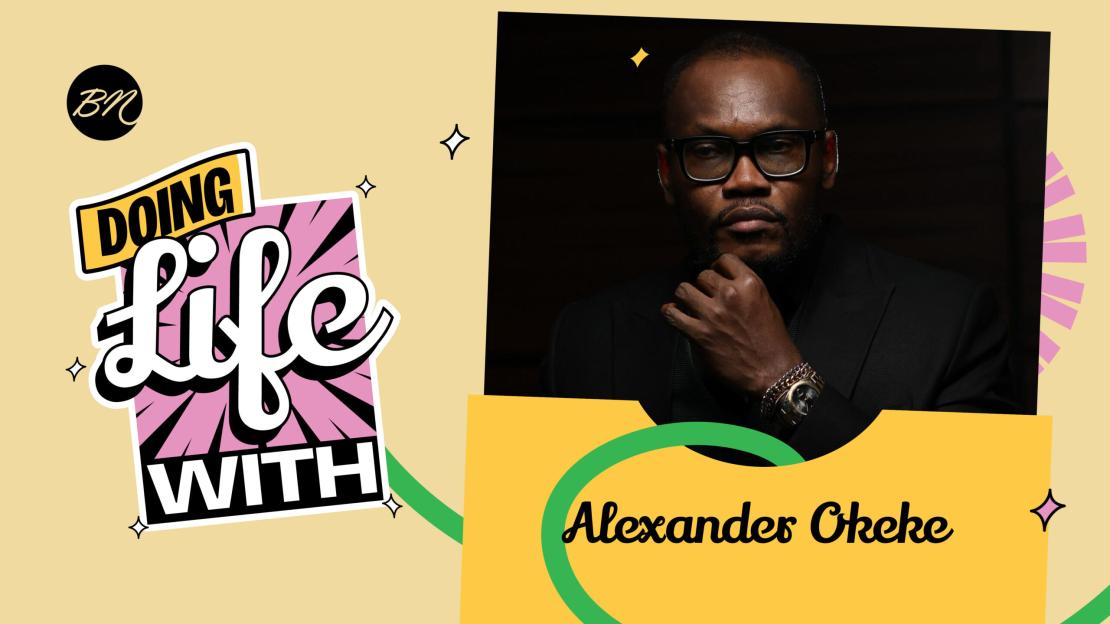 Understanding The Business of Talent Management with Alexander Okeke in Today’s “Doing Life With…”