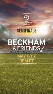 Promotional image for David Beckham's new show airing during the UEFA Champions League Semifinals.
