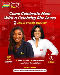 Indomie’s Heartwarming Mother’s Day Celebrations—Here’s How You Can Be a Part of It!
